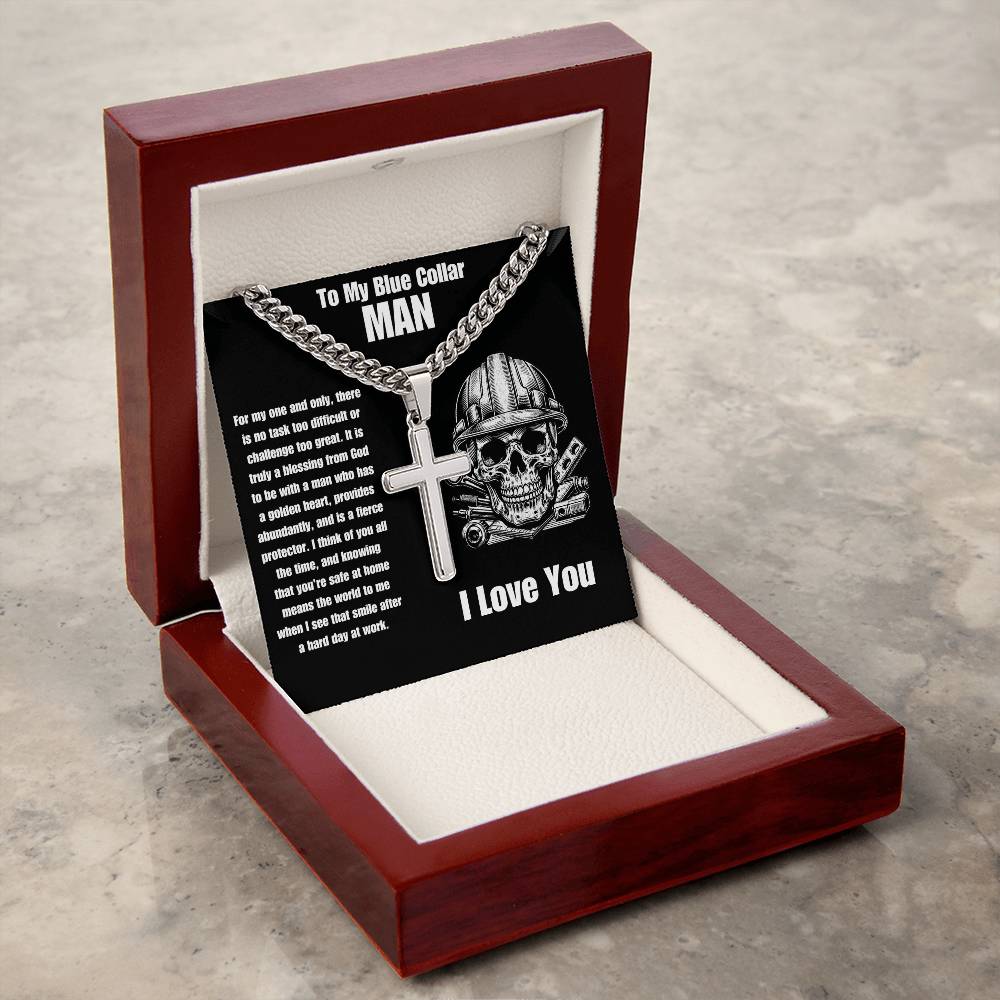 To My Blue Collar MAN | Cuban Link Chain Cross Stainless Steel Necklace Message Card Gift