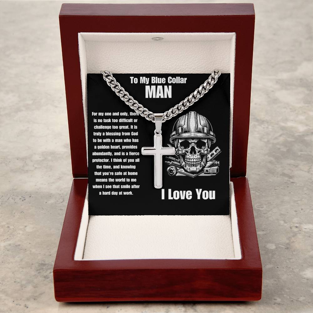 To My Blue Collar MAN | Cuban Link Chain Cross Stainless Steel Necklace Message Card Gift