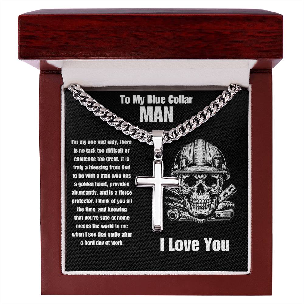 To My Blue Collar MAN | Cuban Link Chain Cross Stainless Steel Necklace Message Card Gift
