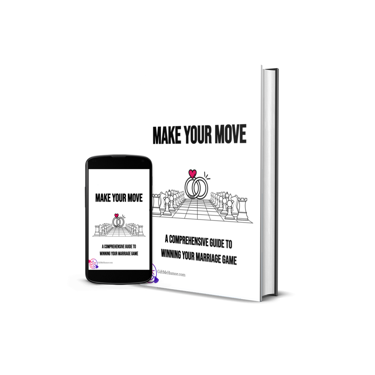 Make Your Move | A Comprehensive Guide To Winning Your Marriage Game Free Ebook