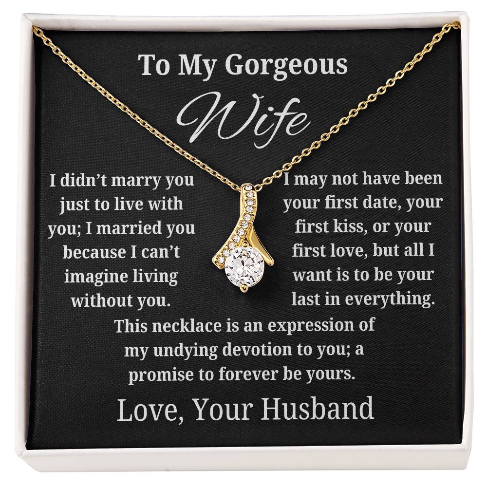 Undying Devotion To You | To My Gorgeous Wife Jewelry Message Card
