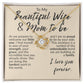 Wife Mom To Be Jewelry Necklace Message Card Gift