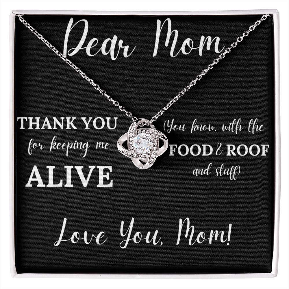 Keeping Me Alive | Jewelry Message Card Gift For Mom