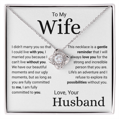 Explore Life's Possibilities With You -- Husband To Wife Love Knot Jewelry Message Card Gift