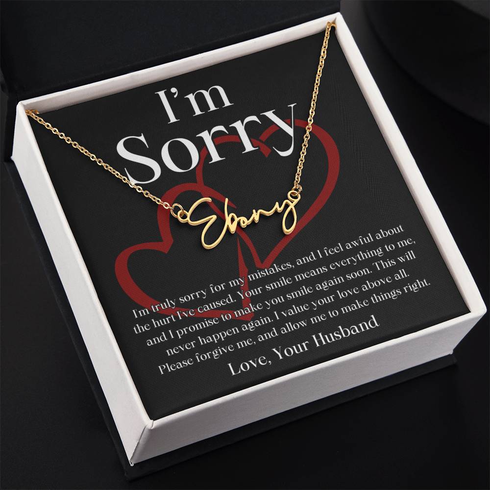 Your Love Above All, I'm Sorry Personalized Name Signature Apology Message Card To Wife