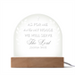 Bible Verse Acrylic Plaque - We Will Serve The Lord Joshua 24:15