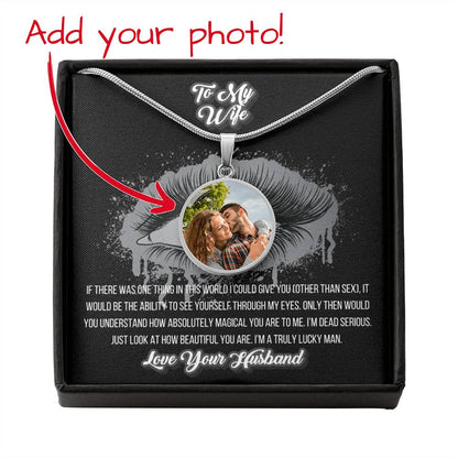 Through My Eyes | Husband To Wife Tongue In Cheek Funny Jewelry Message Card Gift