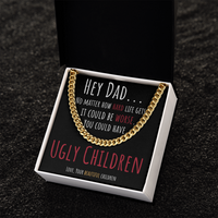 Load image into Gallery viewer, Hey Dad It Could Be Worse | Funny Father&#39;s Day Gift | Cuban Link Chain Message Card
