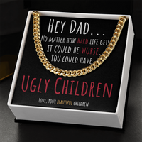 Load image into Gallery viewer, Hey Dad It Could Be Worse | Funny Father&#39;s Day Gift | Cuban Link Chain Message Card
