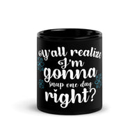 Load image into Gallery viewer, Mom Gonna Snap One Day | Black Glossy Mug
