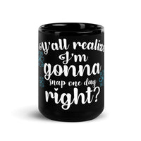 Load image into Gallery viewer, Mom Gonna Snap One Day | Black Glossy Mug
